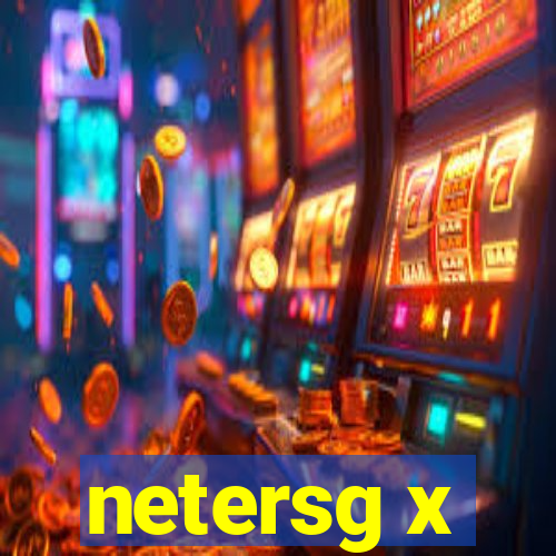 netersg x